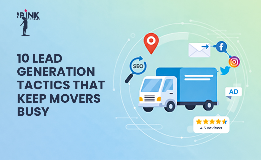 10 leads generation tactics that keep movers busy