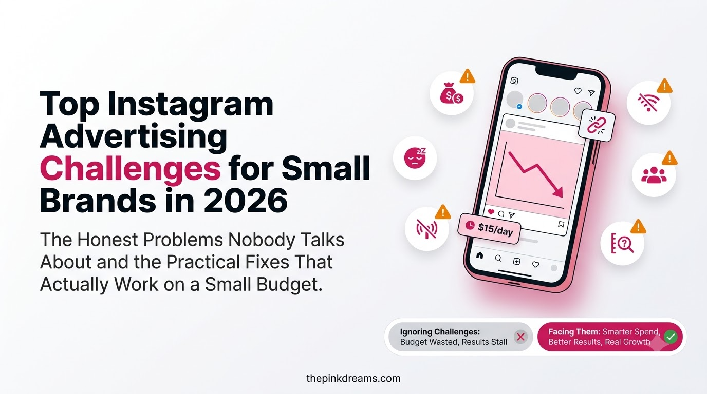 Top Instagram advertising challenges for small brands in 2026