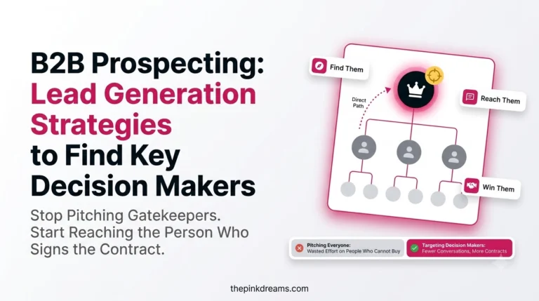 B2B prospecting and lead generation strategies to find key decision makers