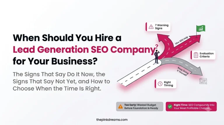 When should you hire a lead generation SEO company for your business